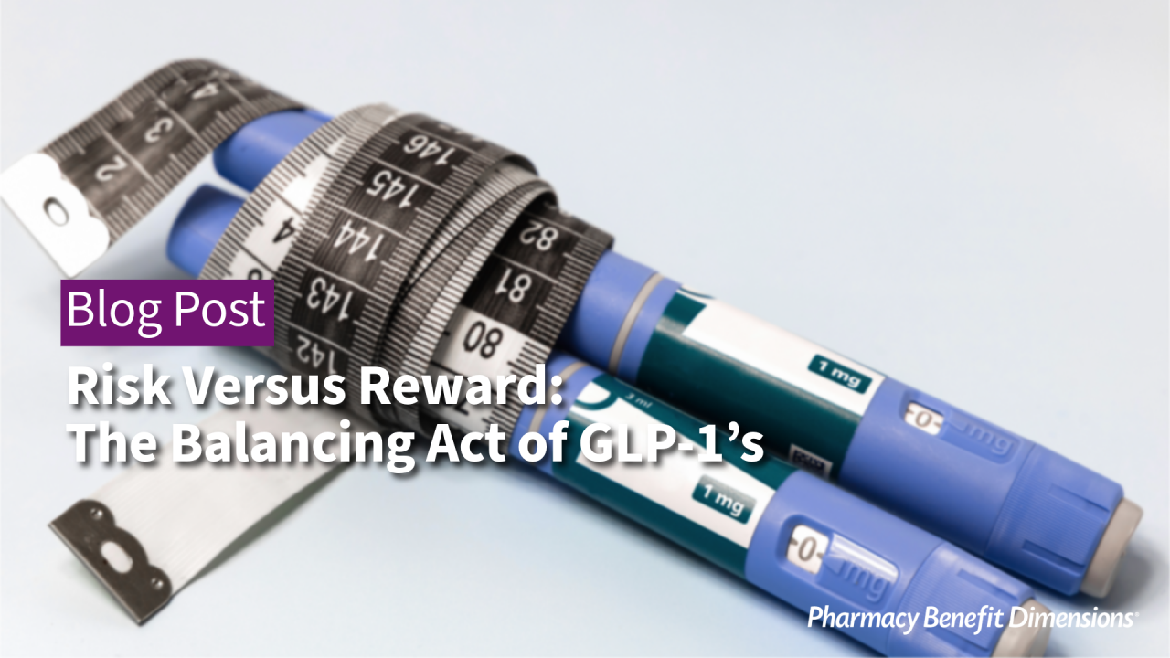 Risk Versus Reward: The Balancing Act of GLP-1’s