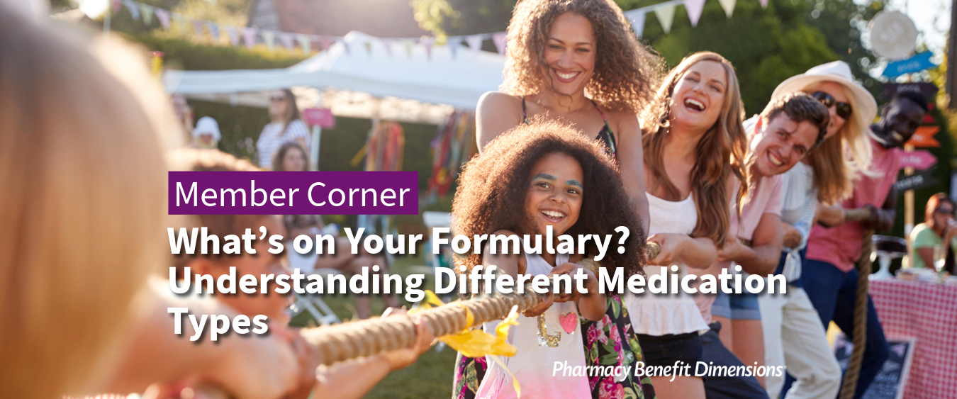 What’s on Your Formulary? Understanding Different Medication Types
